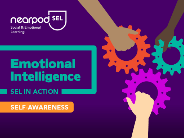 Nearpod’s social and emotional learning lesson - emotional intelligence