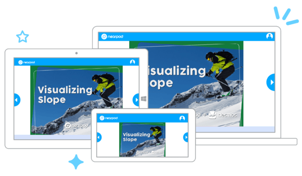 Use Nearpod with any device same lesson on phone, tablet and computer